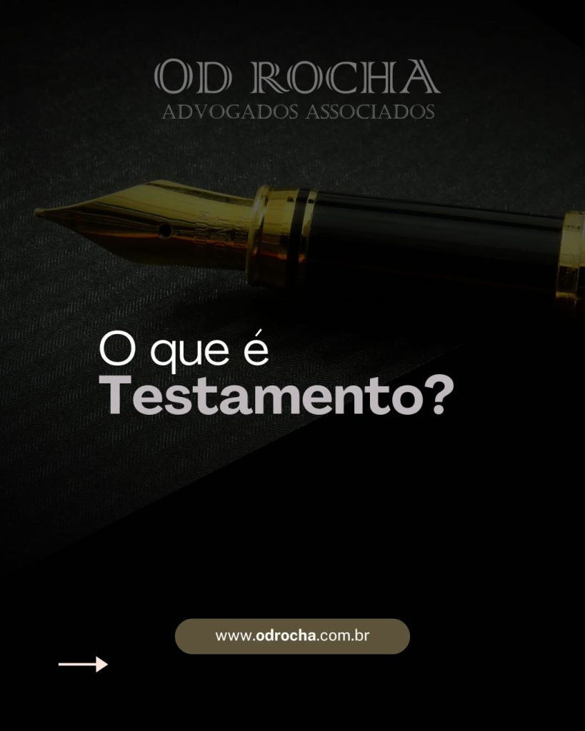 Leia mais sobre o artigo O que é Testamento?